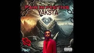 Yaksta - Pain in Positive (Official Audio)