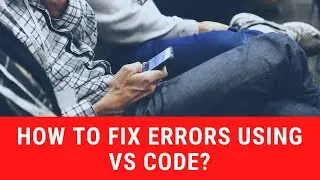how to debug the code using vs code?