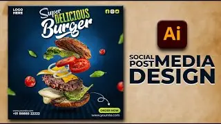 Illustrator CC Tutorial | Graphic Design | Social Media Burger Poster Design 🍔