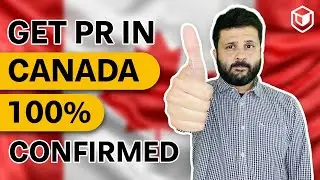 How to Get PR in Canada 2022 - Study and Live in Canada!