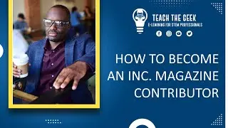 How I Became an Inc. Magazine Contributor