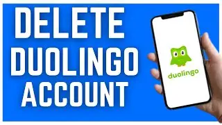 HOW TO DELETE YOUR DUOLINGO ACCOUNT (2023)