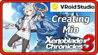 Making Mio in VRoidStudio, character from Xenoblade 3