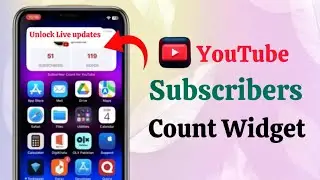 How to add YouTube live Subscribers Count Widget iPhone 2024 (Free Download)