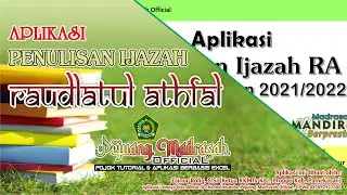 Aplikasi Penulisan Ijazah RA Tahun Pelajaran 2021/2022 | Aplikasi Pendidikan