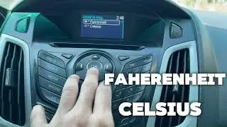 Cómo cambiar en carro FORD focus  2014 UNIDAD DE TEMPERATURA celsius o fahrenheit