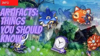 The Basics to Artifacts | Things I Wish I Knew Day 1 | Genshin Impact