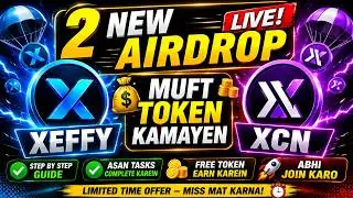 Xeffy & XCN New Telegram Airdrop 2026 | Free Token Earn Kaise Karein | Step By Step Join Guide