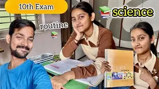 Class 10th Science BOARD EXAM | Routine | Real Aman