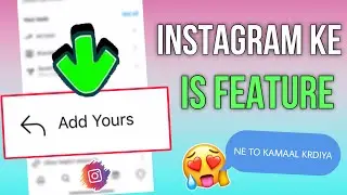 Instagram Add Yours Kya Hai ?