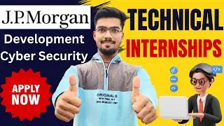 JP Morgan Technical Internships | Paid Internships | Internships for college students