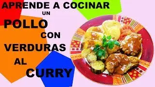 Pollo al Curry con Verduras 🥘 – Receta FÁCIL y Saludable en Casa