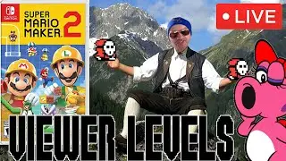 Super Mario Maker 2 in the Mountains - Viewer Levels !add !bet