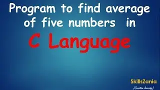 Program to find average of five numbers in C Language