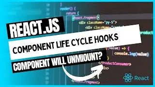Component Life Cycle Methods | componentWillUnMount()