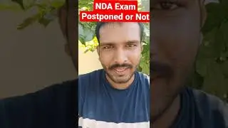 NDA Exam Postponed or Not