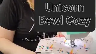 Sewing a Unicorn Bowl Cozy Hot Pad