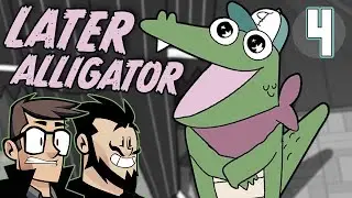 Fly With A High Guy - Let's Play Later Alligator - PART 4