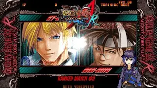 [EN] Accent Core Ranked complication part 2 - GGXXACR Ranked Match