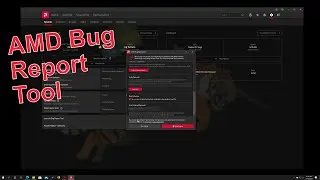 AMD Bug Report Tool
