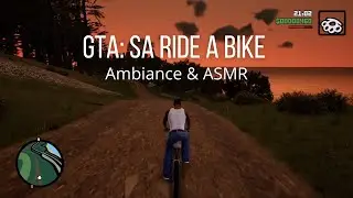 Let's Ride a Bike in GTA San Andreas - Ambiance ASMR (No Talking, In-Game Sound Only) #01