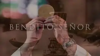 Sandy Caldera-Bendita Eucaristia (Letra/Lyrics)