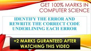 ERROR CORRECTION TYPE QUESTION|| CBSE CS CLASS 12 || REVISION TOUR || GET 100% MARKS IN CBSE CS