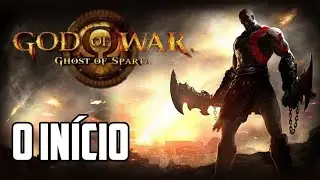 GOD OF WAR GHOST OF SPARTA - O INÍCIO DA CAMPANHA!!
