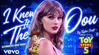 Taylor Swift - I Knew It, I Knew You (from Toy Story 5) | Alternative Rock Cover Version | Rocktunee