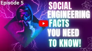 Everything you need to know about social engineering!