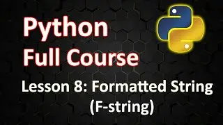 Python Formatted String (F-string)