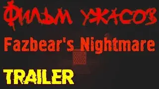 TRAILER For Minecraft FNAF Movie Fazbear's Nightmare (fnaf horror)