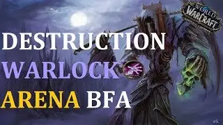 Destruction Warlock BFA PVP 