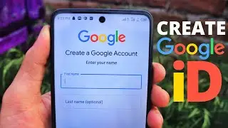 How to Create a Google Account on Android Phone