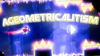 "Ageometricalitism" by RedCupcake [w/Coin] | Geometry Dash Daily #1322