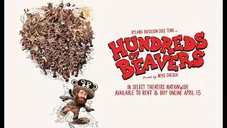 HUNDREDS OF BEAVERS (Official Trailer)