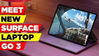 Meet New Surface Laptop Go 3 | Unveiling the New Surface Laptop Go 3: Your Ultimate Guide!