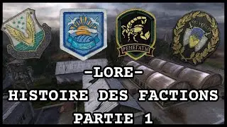 The History of the Factions (Creation, exploits, disappearance...) Part 1/3
