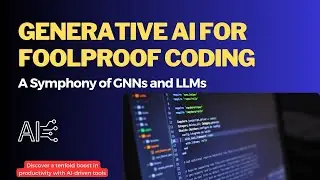 The Vanguard of Generative AI for Foolproof Coding.