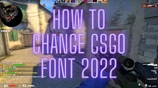 CHANGE FONT IN 2 MINUTES | CSGO 2022