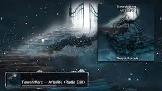 [Trance] Tuneshifterz - Afterlife