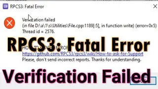 How to Fix RPCS3 Fatal Error Verification Failed
