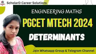 Determinants - Engineering Maths | PGCET 2024 MTech Exam Preparation #pgcet2024 #pgcet #pgcetmtech