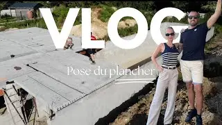 POSE DU PLANCHER EN PLAQUES ?- VLOG COnSTRUCTION MAISON