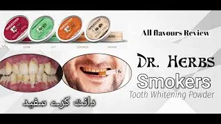 Dr.  Herbs Smokers Tooth Whitening Powder | Product Review | Sikandar Taimoor