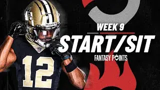 Fantasy Football Week 9 Start or Sit Advice That MATTERS (2024)