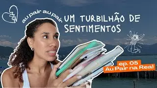 o primeiro mês de au pair é TURBILHÃO de SENTIMENTOS | saiba como passar por isso ✨  Ep 05