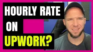 UPWORK PRICING! Best Hourly Rate for Freelancers on Upwork?