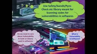 Python - Vulnerability Scanner Libraries - Bandit (Static Code Analyzer) - Part1