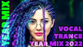 Female Vocal Trance YEAR MIX 2022